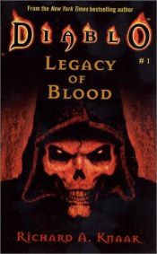 book cover of Diablo, Book 1: Legacy of Blood by Richard A. Knaak