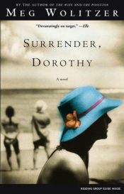 book cover of Surrender, Dorothy by Meg Wolitzer