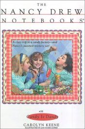 book cover of Candy Is Dandy (Nancy Drew Notebooks No. 38) by Carolyn Keene