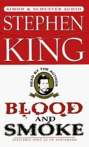 book cover of Blood and Smoke by Stīvens Kings