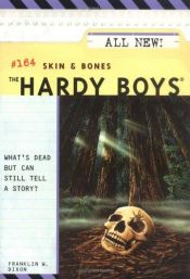 book cover of Skin And Bones by Franklin W. Dixon
