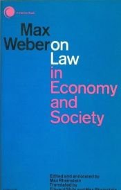 book cover of Max Weber on law in economy and society by מקס ובר