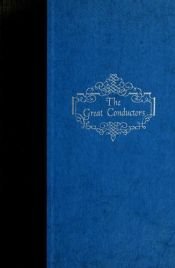 book cover of The Great Conductors by Harold C. Schonberg