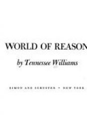 book cover of Moise and the World of Reason by Tennessee Williams