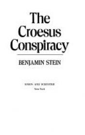 book cover of The Croesus conspiracy by Benjamin Stein