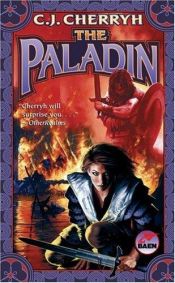 book cover of Der Paladin by Carolyn J. (Carolyn Janice) Cherryh