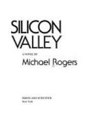book cover of The New New Thing: A Silicon Valley Story by Michael Rogers
