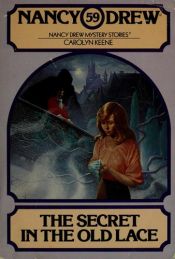book cover of The Secret in the Old Lace by Carolyn Keene