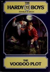 book cover of The Voodoo Plot by Franklin W. Dixon