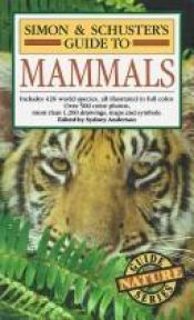 book cover of Simon & Schuster's Guide to Mammals by Luigi Boitani
