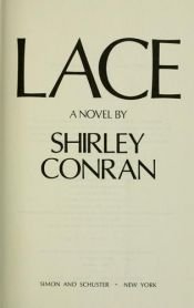 book cover of Lace by Shirley Conran