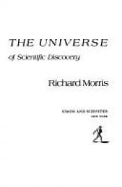 book cover of Dismantling the Universe: The Nature of Scientific Discovery by Richard Morris