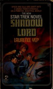 book cover of Shadow Lord (Star Trek) by Laurence Yep