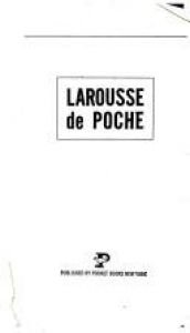 book cover of LaRousse de Poche by Editors of Larousse