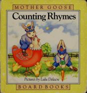 book cover of Counting Rhymes (Mother Goose Board Books) by Lulu Delacre