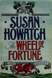 book cover of The Wheel of Fortune (Volume 1) by Susan Howatch