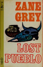 book cover of Lost Pueblo by Zane Grey