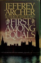 book cover of First Among Equals by Jeffrey Archer