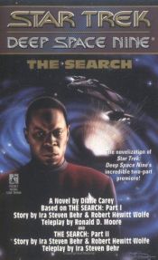 book cover of Star Trek - Deep Space Nine - The Search by Diane Carey
