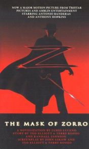 book cover of The MASK OF ZORRO MOVIE TIE IN by James Luceno