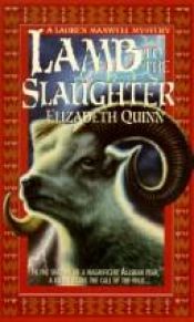 book cover of Lamb to the Slaughter by Elizabeth Quinn