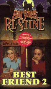 book cover of Best Friend 2 (Fear Street Series #50) by R. L. Stine