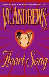 book cover of Heart Song (Logan Family No. 2) by V. C. Andrews