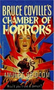 book cover of Amulet of Doom (Chamber of Horrors) by Bruce Coville
