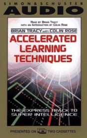 book cover of Accelerated Learning Techniques by Brian Tracy