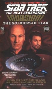 book cover of Star Trek TNG #41: Invasion Book 2 of 4: The Soldiers of Fear by Dean Wesley Smith