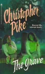 book cover of The grave by Christopher Pike