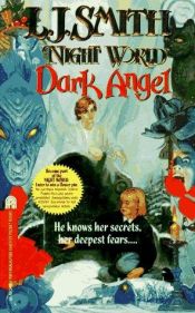 book cover of Night World #4 - Dark Angel by Lisa Jane Smith