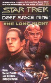 book cover of Star Trek Deep Space Nine, The Long Night (No 14) by Dean Wesley Smith