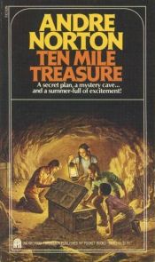 book cover of Ten Mile Treasure (Archway Paperback) by Andre Norton