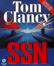 book cover of Tom Clancy SSN: Submarine Combat by Tom Clancy