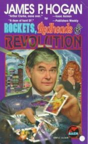 book cover of Rockets, redheads, & revolution by James P. Hogan