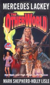 book cover of The Otherworld (SERRAted Edge, Books 3 and 4) by Mercedes Lackey