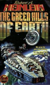 book cover of The Green Hills of Earth הגבעות הירוקות של האארץ by רוברט היינליין