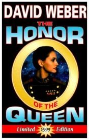 book cover of The Honor of the Queen by デイヴィッド・ウェーバー