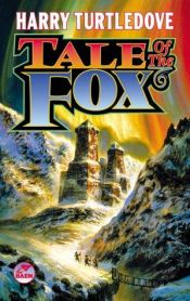 book cover of Tale of the Fox by Harry Turtledove