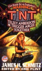 book cover of TNT: Telzey Amberdon & Trigger Argee Together (Federation of the Hub 2) by James H. Schmitz