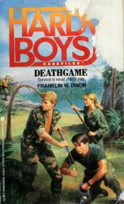 book cover of The Hardy Boys Casefiles 007: Deathgame by Franklin W. Dixon