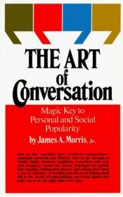 book cover of Art of Conversation by James Morris