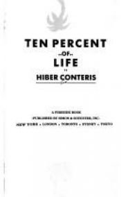 book cover of Ten percent of life by Hiber Conteris