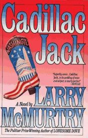 book cover of Cadillac Jack by Larry McMurtry