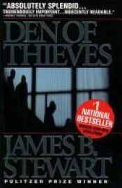 book cover of Den of Thieves by James B. Stewart