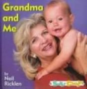 book cover of Grandma and Me by Ricklen