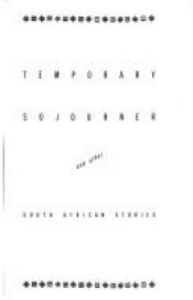 book cover of Temporary Sojourner by Tony Eprile
