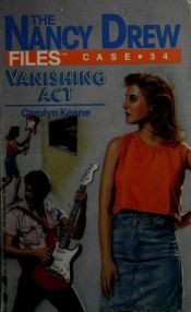 book cover of Vanishing Act (Nancy Drew #34) by Carolyn Keene