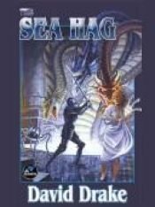 book cover of Sea Hag (World of Crystal Walls, Book 1) by David Drake